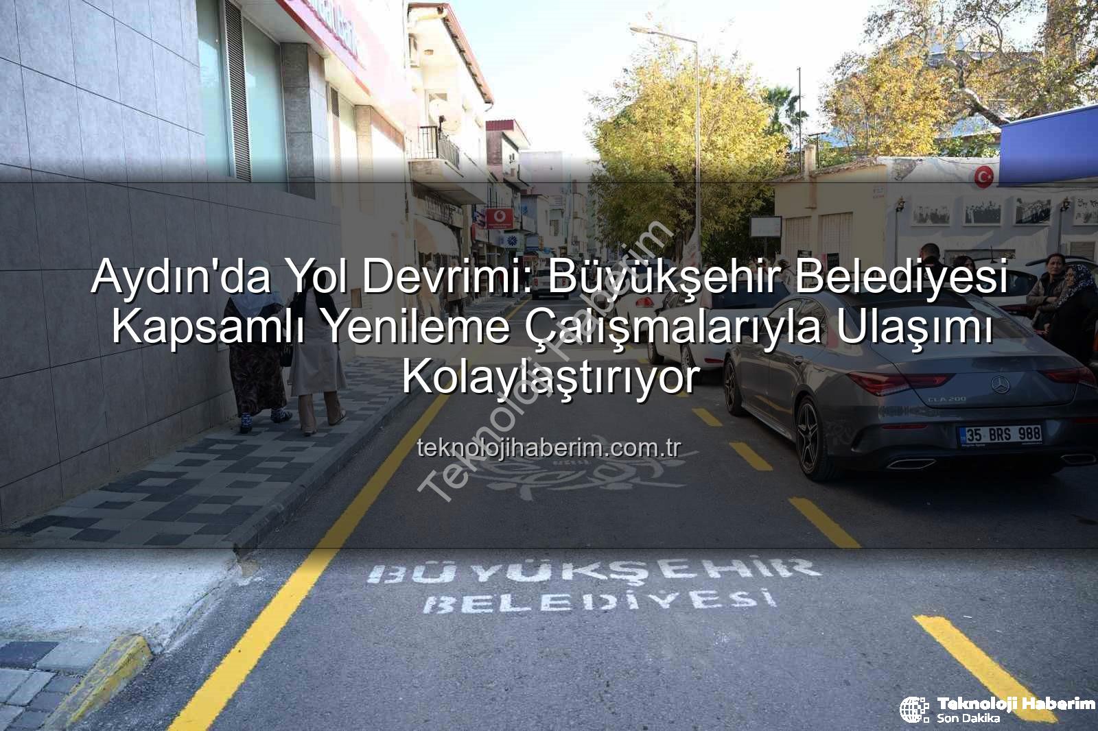 Aydın yol yapım - Aydın'da Yol Devrimi: Büyükşehir Belediyesi Kapsamlı Yenileme Çalışmalarıyla Ulaşımı Kolaylaştırıyor