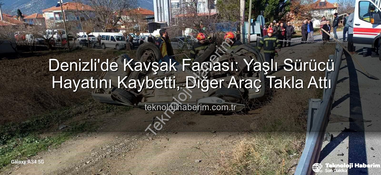 Denizli trafik kazası - Denizli'de Kavşak Faciası: Yaşlı Sürücü Hayatını Kaybetti, Diğer Araç Takla Attı