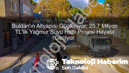 Buldan’ın Altyapısı Güçleniyor: 25,7 Milyon TL’lik Yağmur Suyu Hattı Projesi Hayata Geçiyor