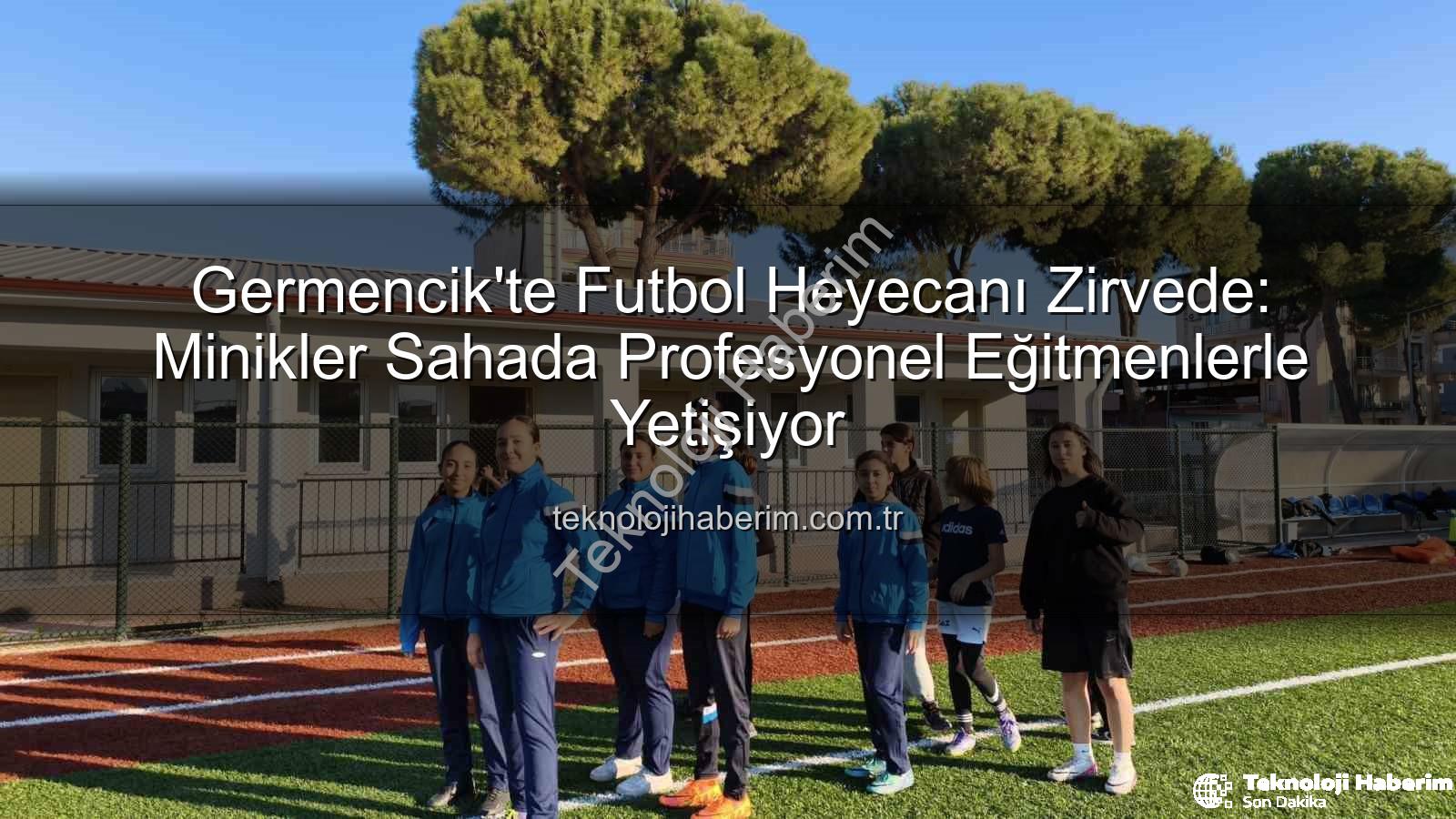 Germencik futbol kursları - Germencik'te Futbol Heyecanı Zirvede: Minikler Sahada Profesyonel Eğitmenlerle Yetişiyor