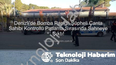 Denizli’de Bomba Paniği: Şüpheli Çanta Sahibi Kontrollü Patlama Sırasında Sahneye Çıktı!