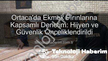 Ortaca’da Ekmek Fırınlarına Kapsamlı Denetim: Hijyen ve Güvenlik Önceliklendirildi